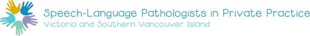 Speech‑Language Pathologists in Private Practice (Vancouver Island, BC, Canada)
